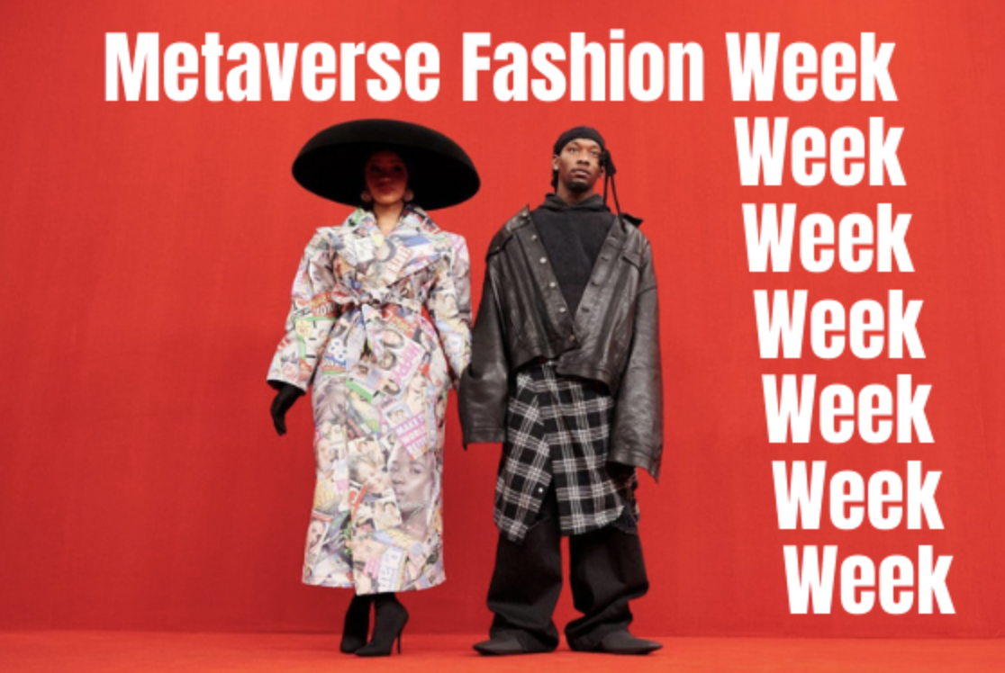 Préparez-vous pour la Metaverse Fashion Week